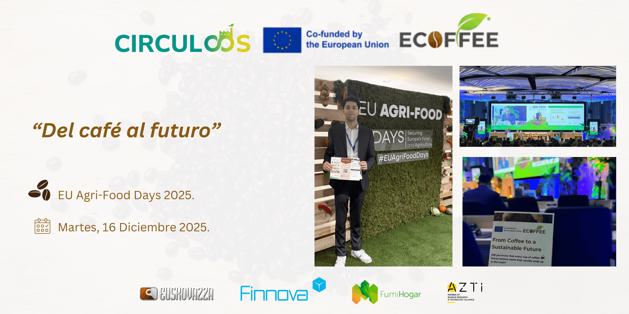 ECOFFEE se posiciona en el debate europeo sobre el futuro del sistema agroalimentario