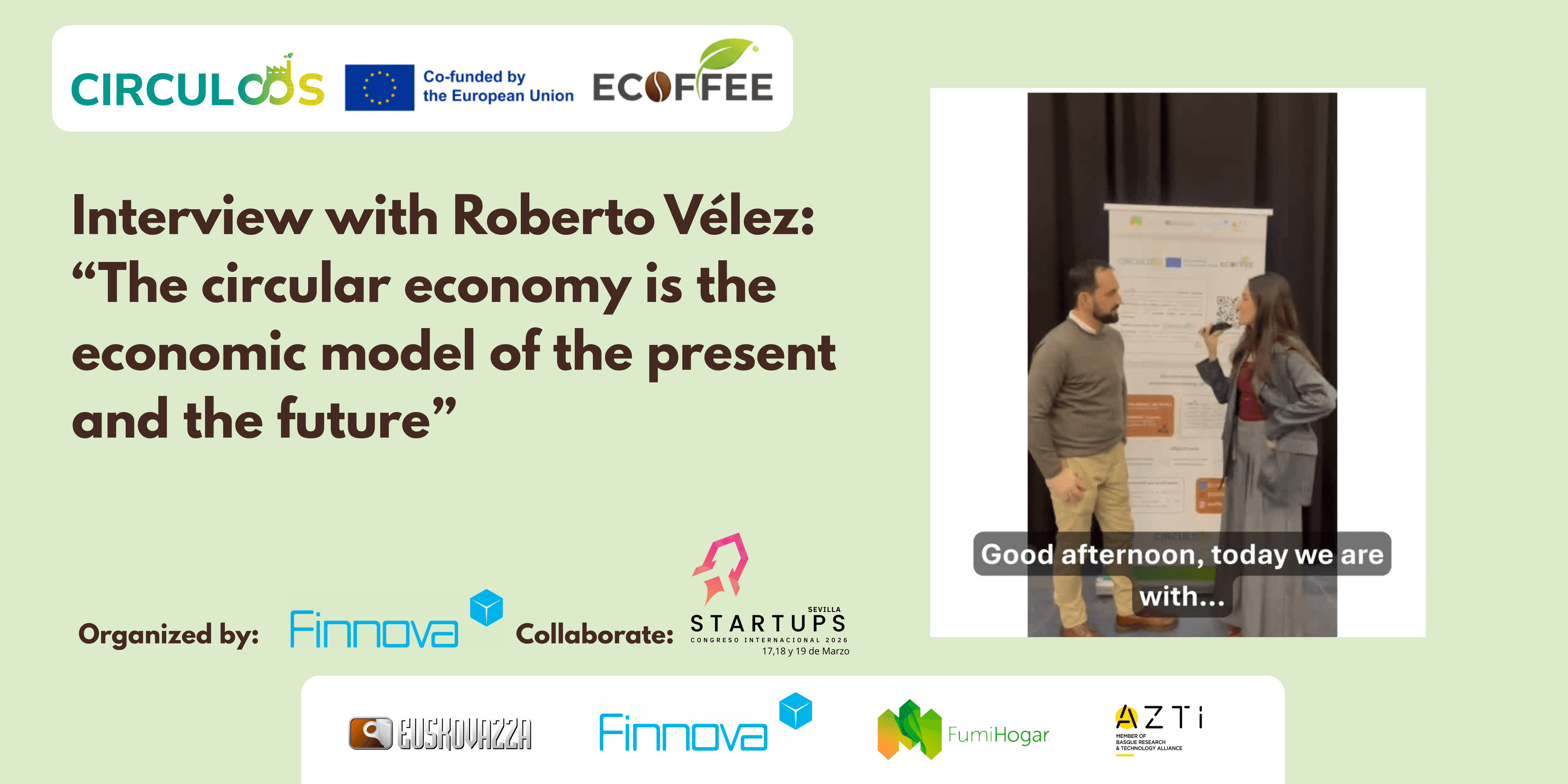 ROBERTO VÉLEZ (SICLOO): “The circular economy is the economic model of the present and the future”