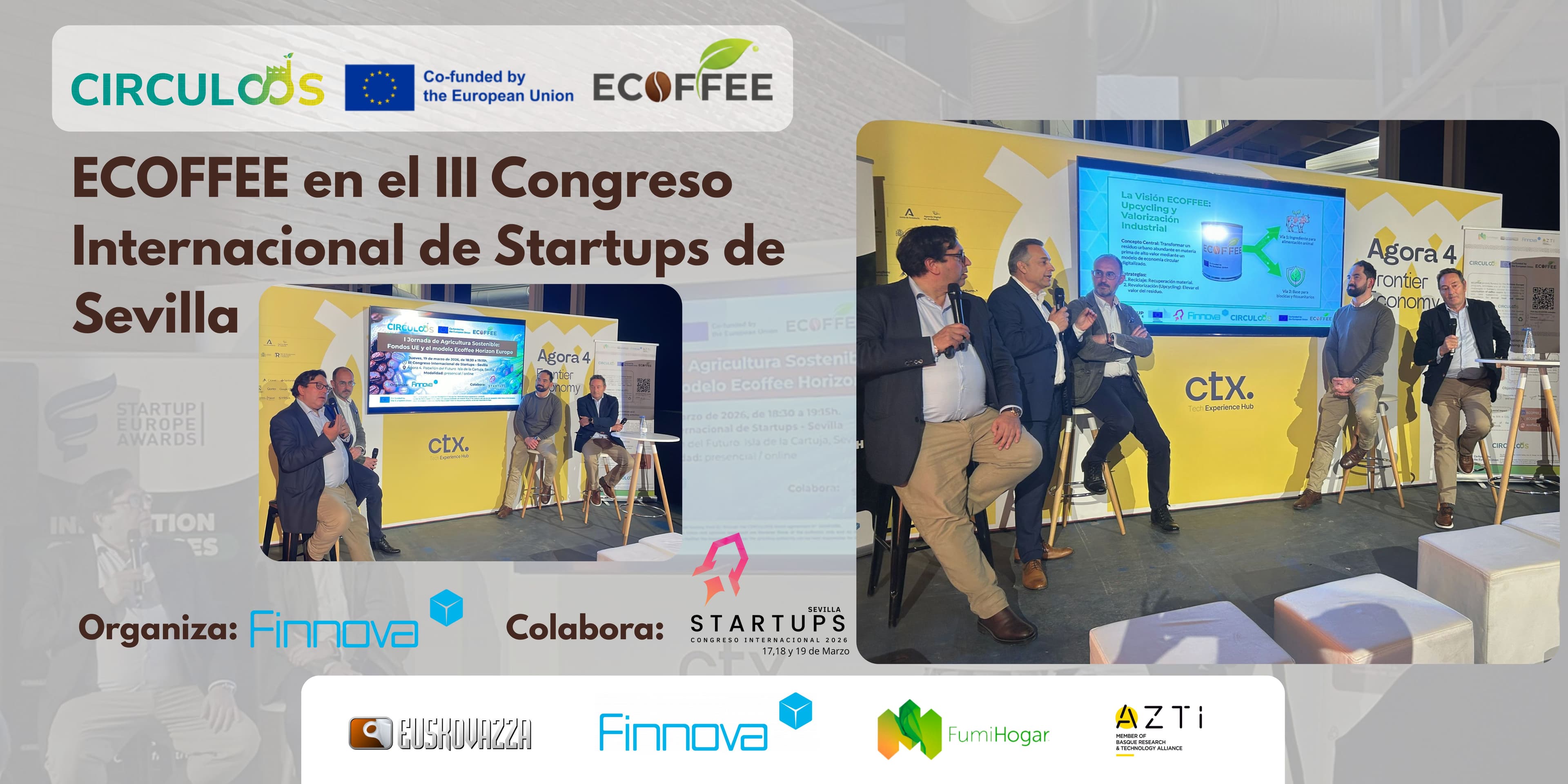 ECOFFEE protagoniza la I Jornada de Agricultura Sostenible del Congreso Internacional de Startups en Sevilla