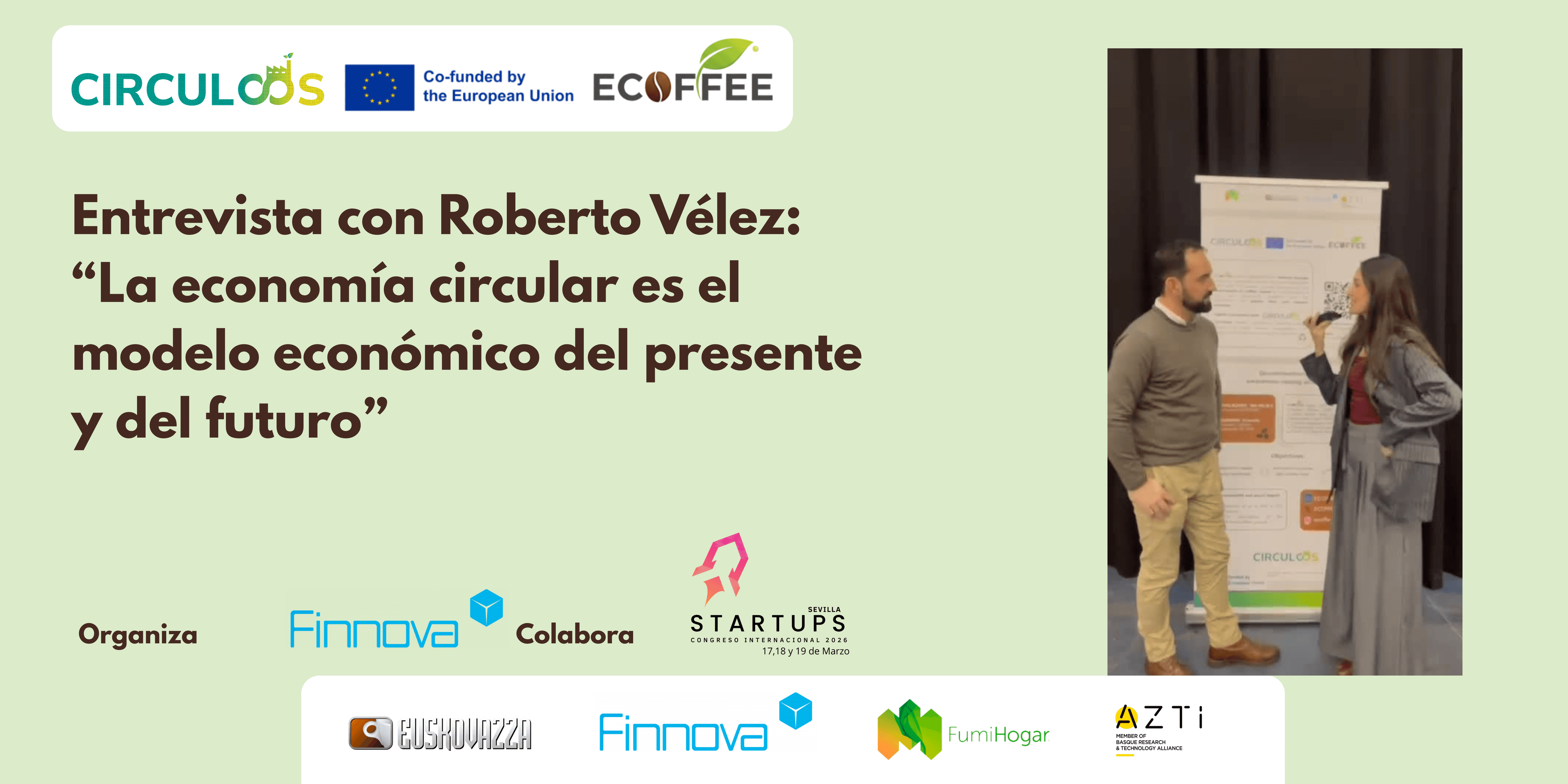 ROBERTO VÉLEZ (SICLOO): “La economía circular es el modelo económico del presente y del futuro”