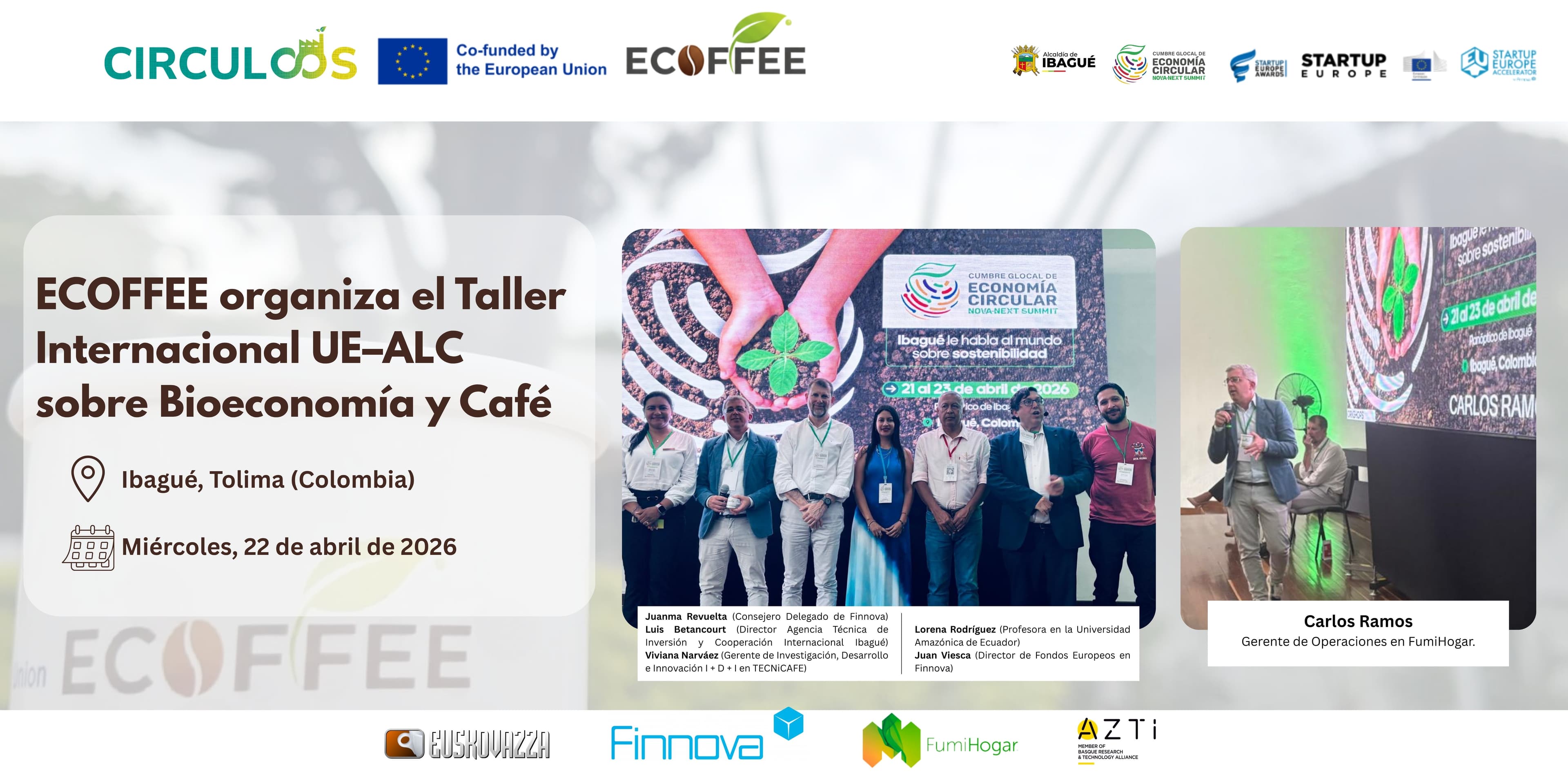 Éxito del Encuentro Internacional ECOFFEE en Ibagué: Europa y América Latina consolidan alianzas para la bioeconomía del café